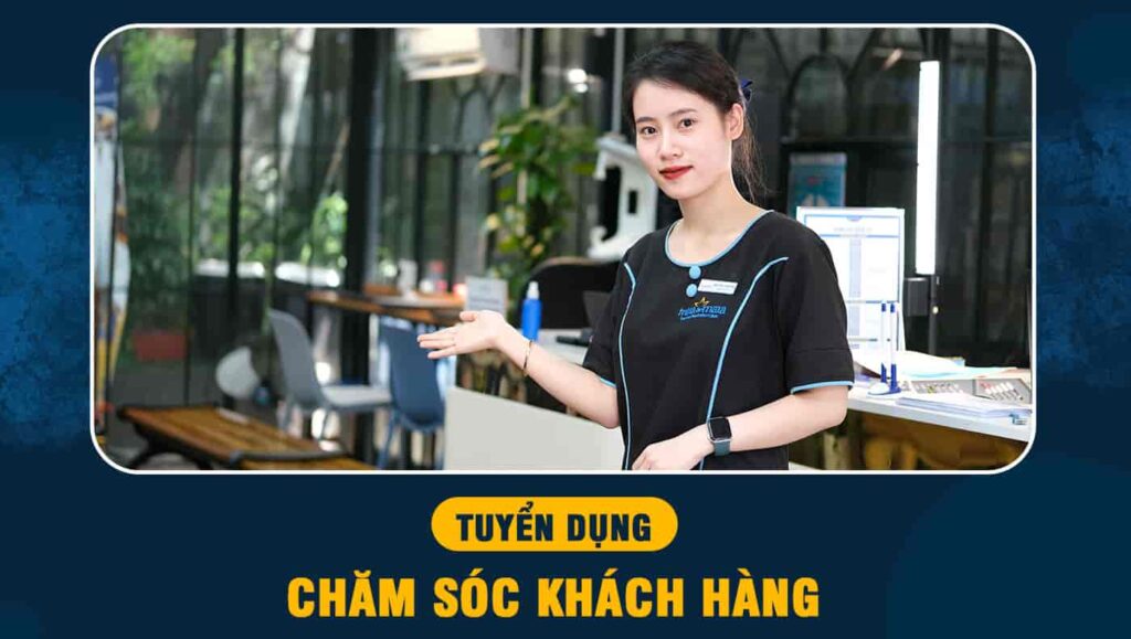 tuyển dụng chăm sóc khách hàng