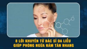 phòng ngừa nám tàn nhang