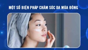 biện pháp chăm sóc da mùa đông