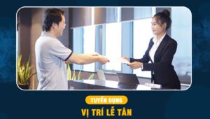 tuyển dụng lễ tân